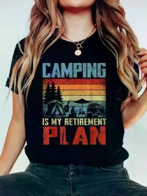 Women's Retired Camper T-Shirt - "Camping Is My Retirement Plan" Graphic, Short Sleeve Crew Neck Casual Top (Color: Black, size: XXL)